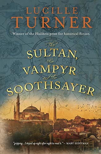 The Sultan, the Vampyr and the Soothsayer