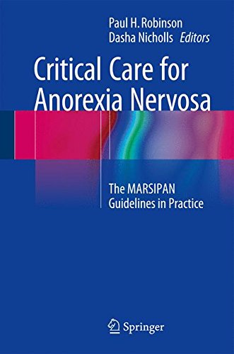 Critical Care for Anorexia Nervosa: The MARSIPAN Guidelines in Practice