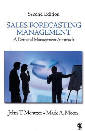 Sales Forecasting Management: A Demand Management Approach
