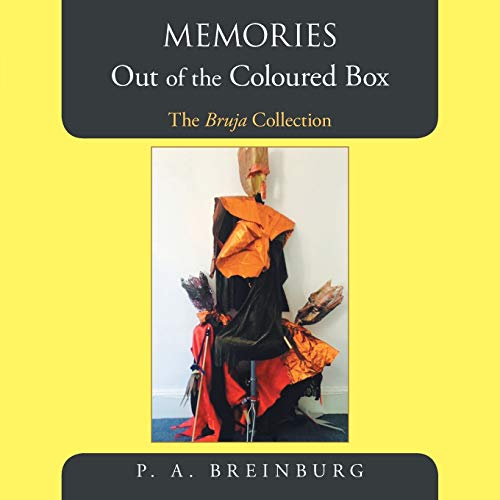 Memories Out of the Coloured Box: The Bruja Collection