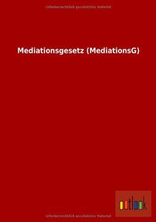 Mediationsgesetz (MediationsG)