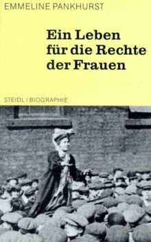 Steidl Taschenbücher, Nr.85, Ein Leben für die Rechte der Frauen