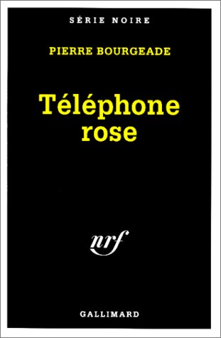 Gallimard Femme Rose Téléphone - Pierre Bourgeade - Poche - Roman - Image 3