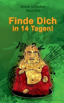 Finde Dich in 14 Tagen