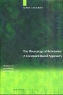 The Phonology of Romanian: A Constraint-Based Approach (Studies in Generative Grammar [SGG], 56)