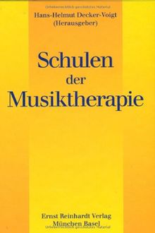 Schulen der Musiktherapie