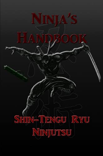 Kevin Vandeyck Ph.D Ninja's Handbook - Shin-Tengu-Ryu Ninjutsu