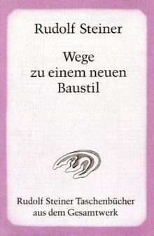 Wege zu einem neuen Baustil