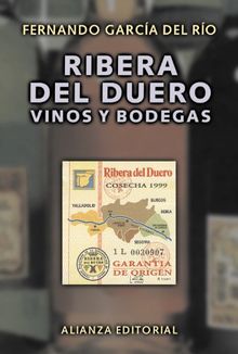 Ribera del Duero : vinos y bodegas (Libros Singulares (Ls))