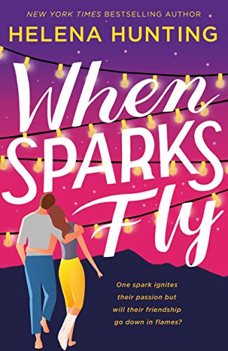 When Sparks Fly - Neu