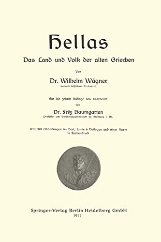 Hellas Das Land und Volk der alten Griechen: Mit online files/update