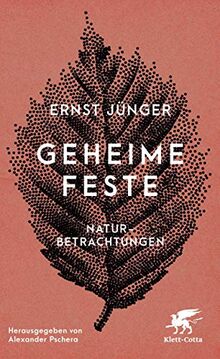 Geheime Feste: Naturbetrachtungen