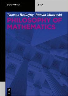 Philosophy of Mathematics (De Gruyter STEM)