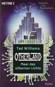 Otherland 4: Meer des silbernen Lichts: Roman