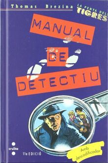 Manual de detectiu: La Penya dels Tigres (Equipo tigre)