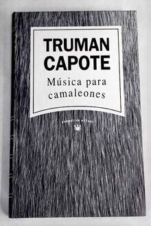 M·sica para camaleones de Capote, Truman | Livre | état très bon