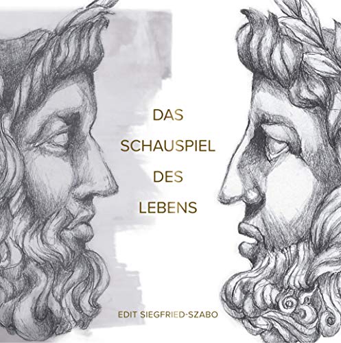 Das Schauspiel des Lebens: 31 Kapitel für jeden Tag im Monat: Durch Ermutigung zu innerer Stärke und Selbstbewusstsein finden