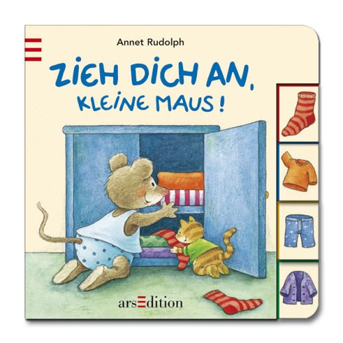 Zieh dich an, kleine Maus! von