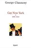 Gay New York : Volume 1, 1890-1940