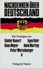 Nachdenken über Deutschland, Bd.4