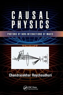 Causal Physics: Photons by Non-Interactions of Waves