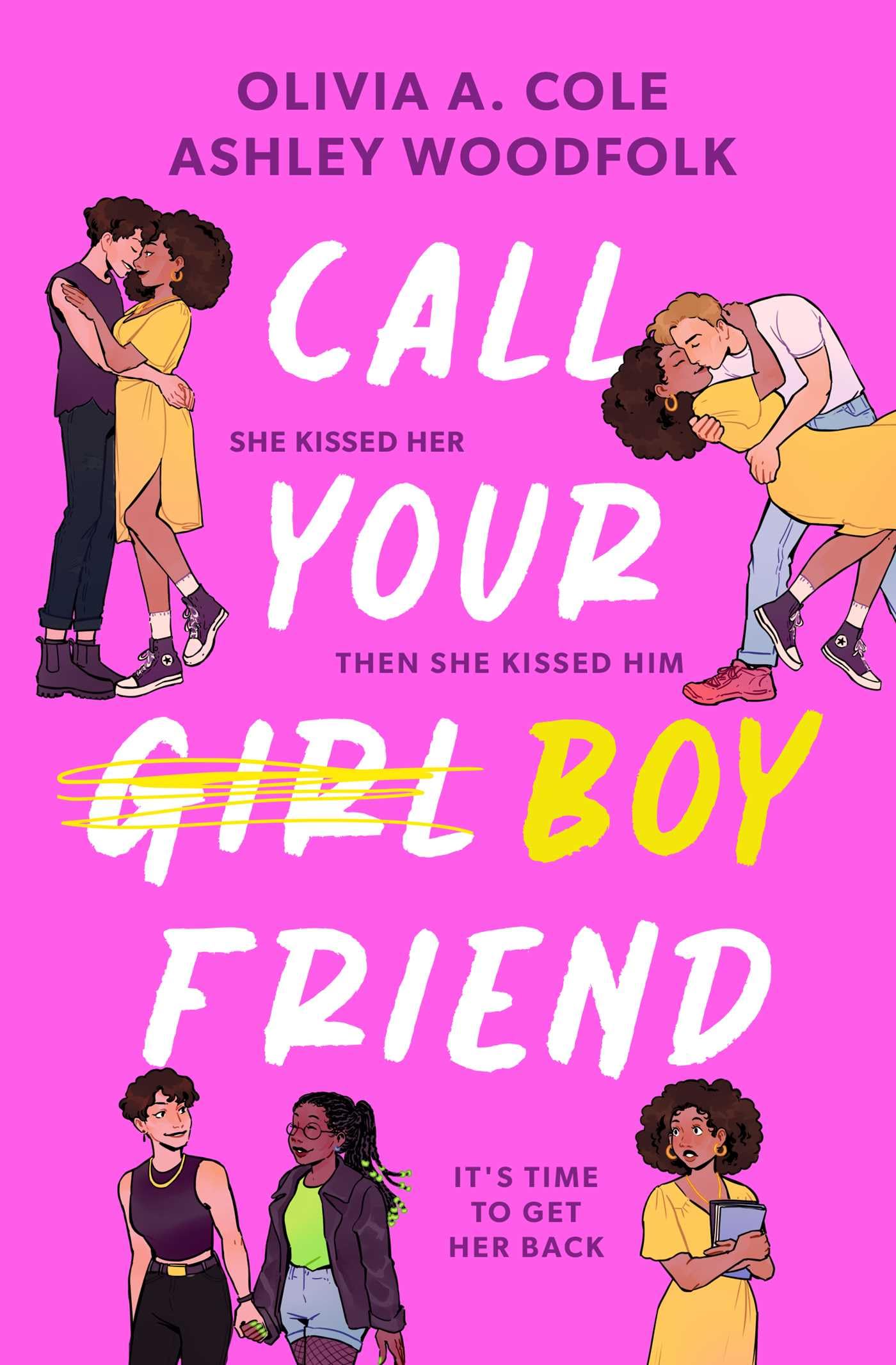 Cole, Olivia A. Call Your Boyfriend