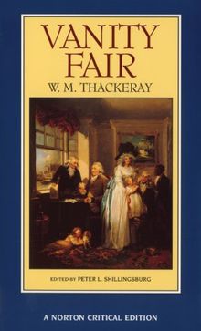 Vanity Fair (Norton Critical Editions)