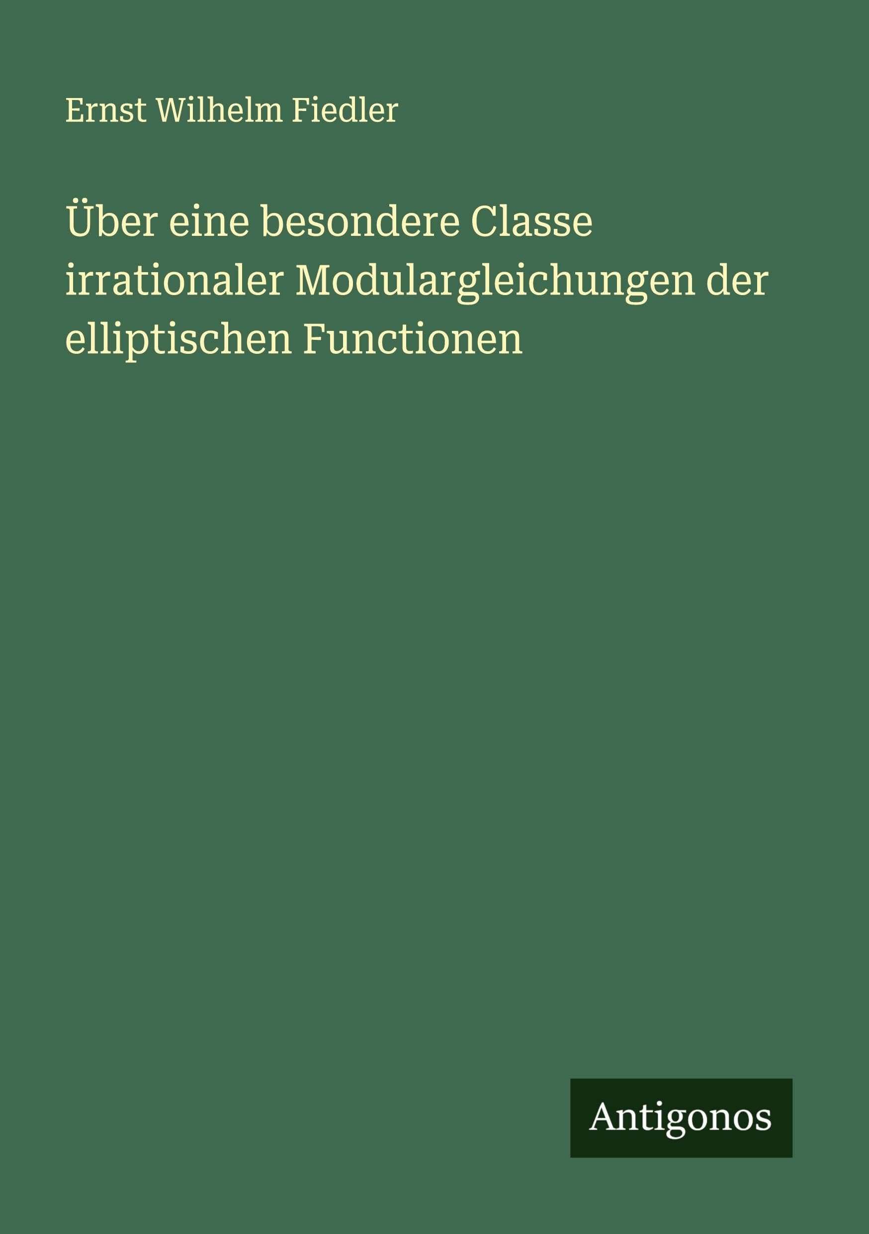 Über eine besondere Classe irrationaler Modulargleichungen der elliptischen Functionen