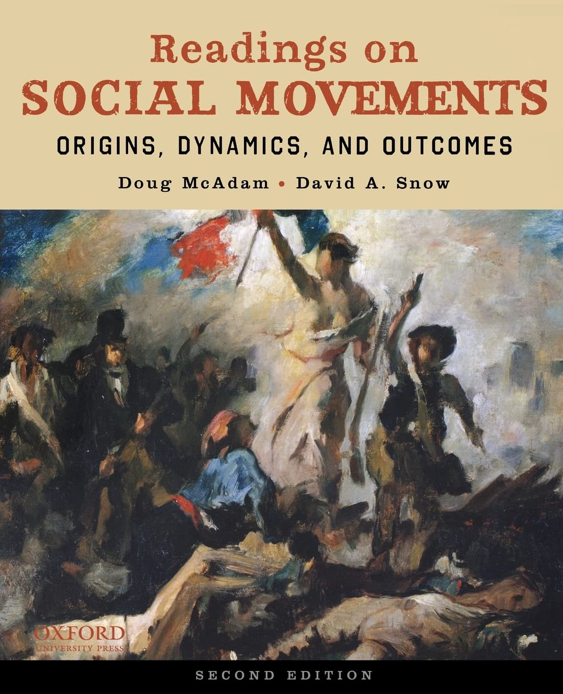 Readings on Social Movements: Origins, Dynamics, and Outcomes
