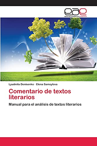 Comentario de textos literarios: Manual para el análisis de textos literarios