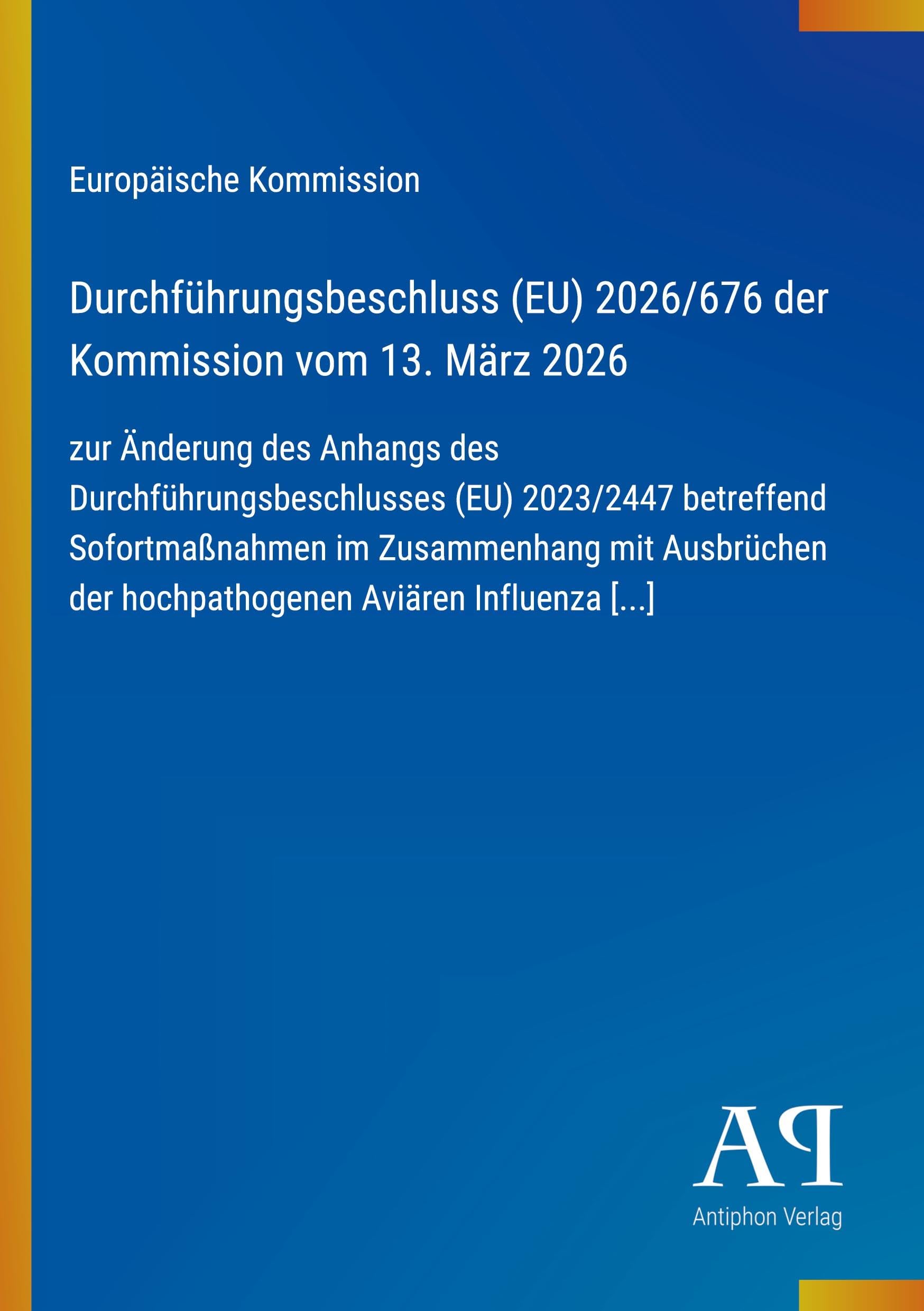 Durchführungsbeschluss (EU) 2026/676 der Kommission vom 13. März 2026