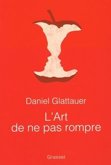 L'art de ne pas rompre