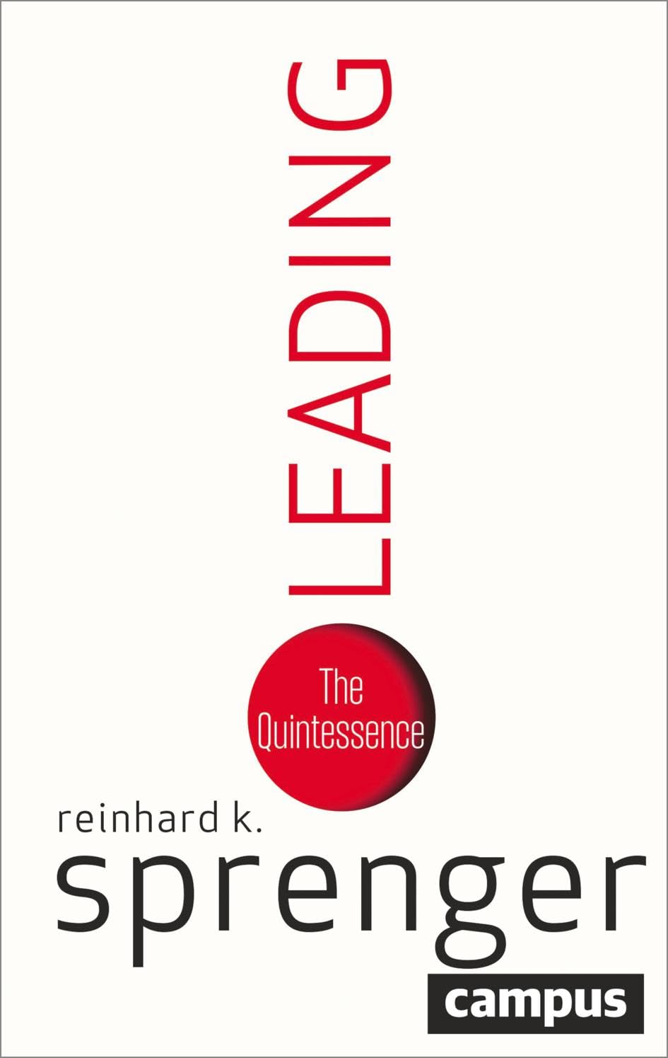 Leading: The Quintessence