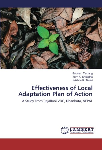 Effectiveness of Local Adaptation Plan of Action: A Study From RajaRani VDC, Dhankuta, NEPAL