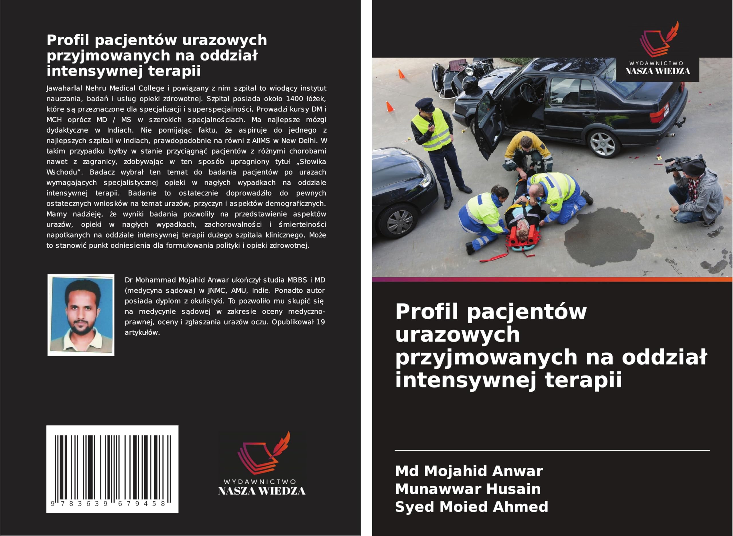 Profil pacjentów urazowych przyjmowanych na oddzia¿ intensywnej terapii