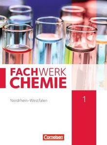 Fachwerk Chemie - Nordrhein-Westfalen: Band 1: 7./8. Schuljahr - Schülerbuch