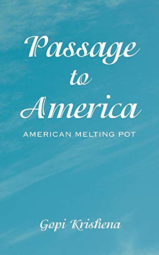 Passage to America: American Melting Pot