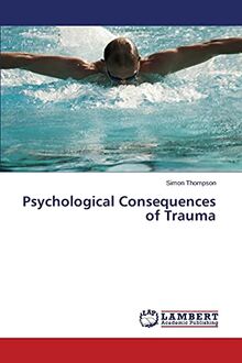 Psychological Consequences of Trauma