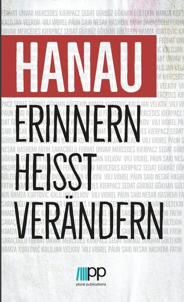 Hanau - Erinnern heißt verändern - IslamiQ Kartoniert (TB)