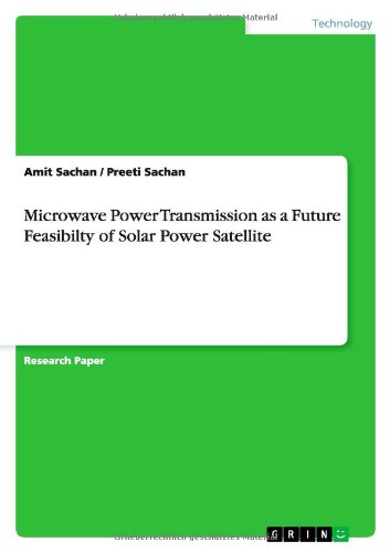 Microwave Power Transmission as a Future Feasibilty of Solar Power Satellite