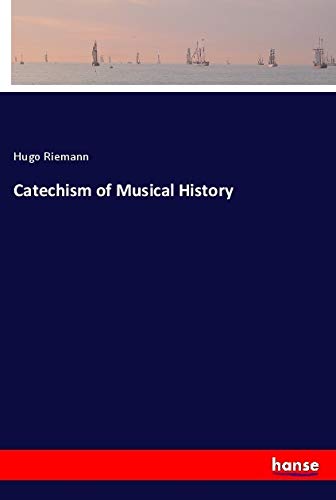 Catechism of Musical History