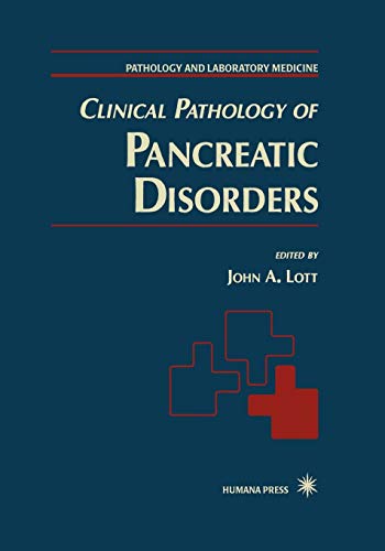 Clinical Pathology of Pancreatic Disorders (Pathology and Laboratory Medicine, 2, Band 2)