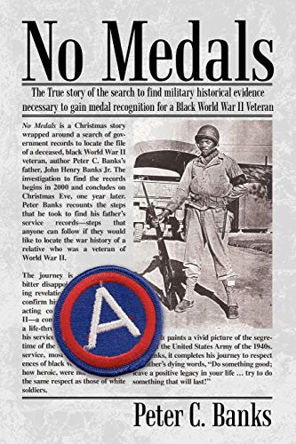 No Medals: The True Story of the Search for Historical Evidence Necessary: The True Story of the Search for Historical Evidence Necessary