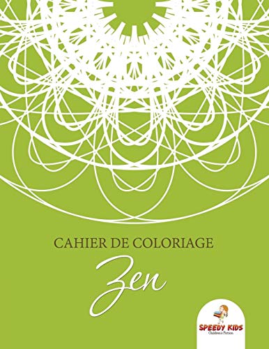 Cahier De Coloriage Zen