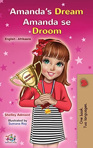 Amanda's Dream (English Afrikaans Bilingual Book for Kids) (English Afrikaans Bilingual Collection)