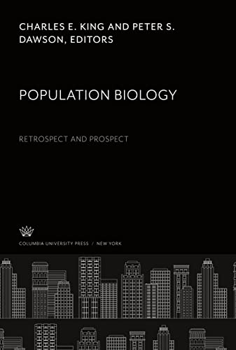 Population Biology: Retrospect and Prospect