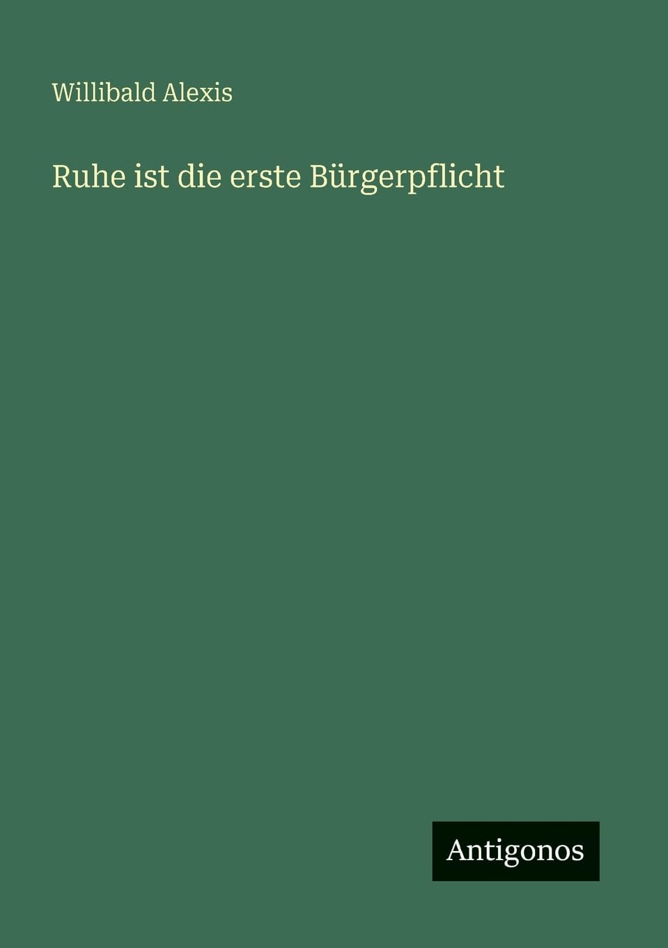 Ruhe ist die erste Bürgerpflicht
