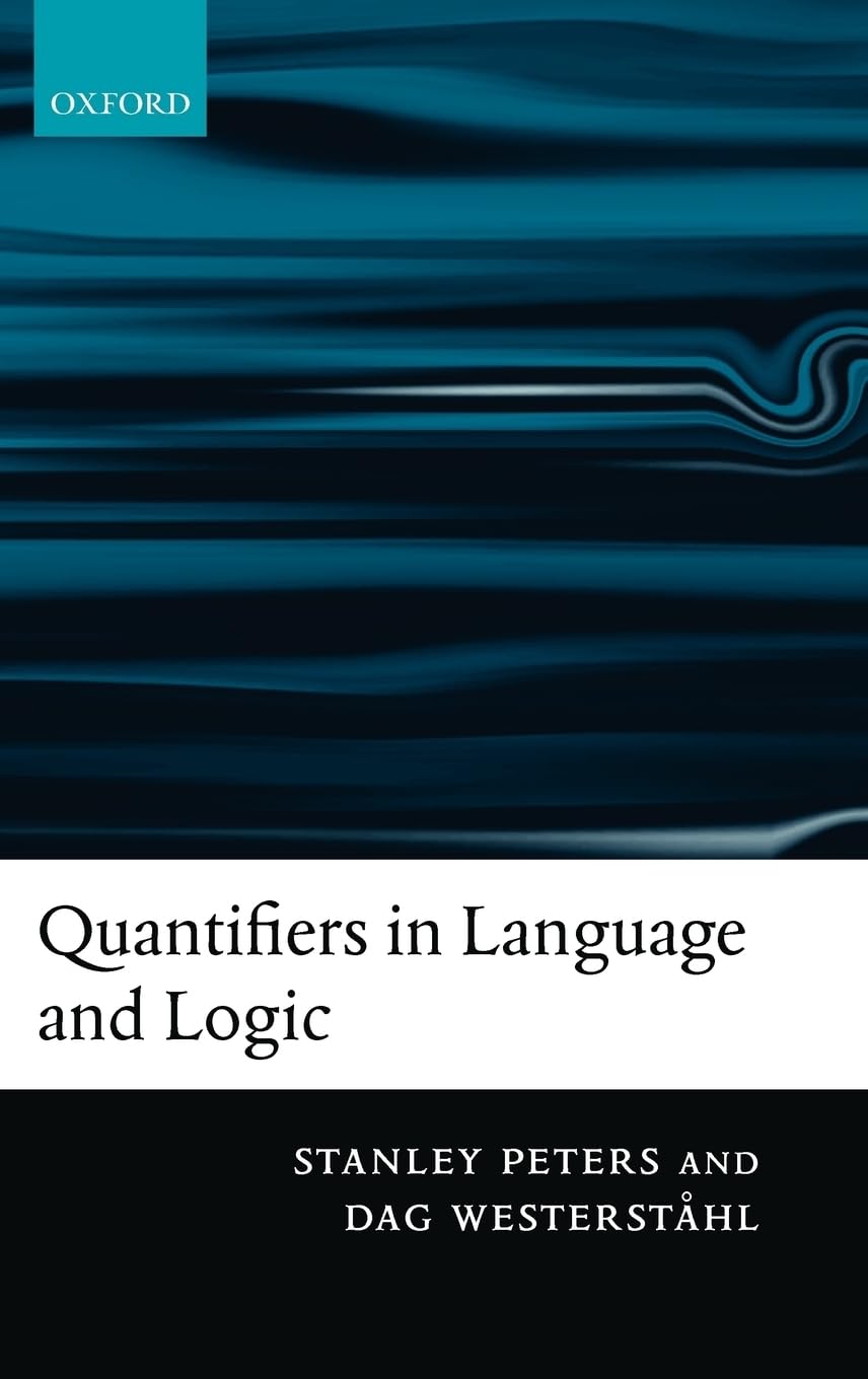 Quantifiers in Language and Logic