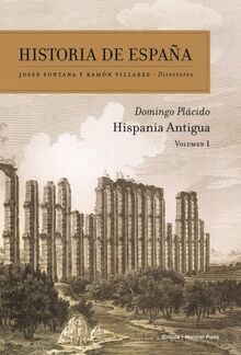 Historia antigua: Historia de España Vol 1