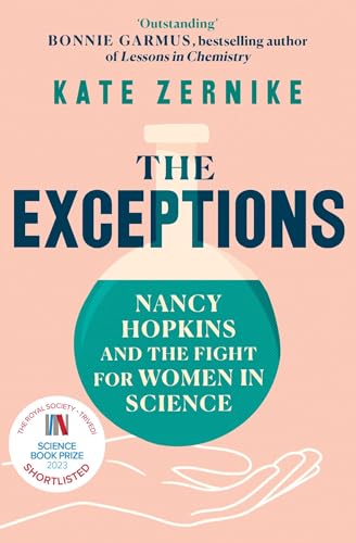 Kate Zernike The Exceptions, Nancy Hopkins And The Fight For Women In Science